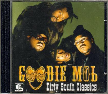 Goodie Mob - Dirty South Classics Bon état -  reconditionné disponible sur Label Emmaüs